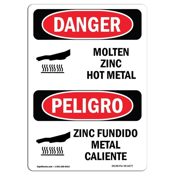 Signmission OSHA Sign, Molten Zinc Hot Metal Bilingual, 24in X 18in Decal, 18" W, 24" H, Bilingual Spanish OS-DS-D-1824-VS-1677